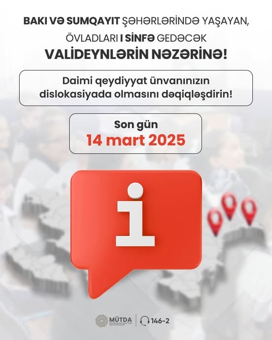 Övladları I sinfə gedəcək valideynlərin nəzərinə