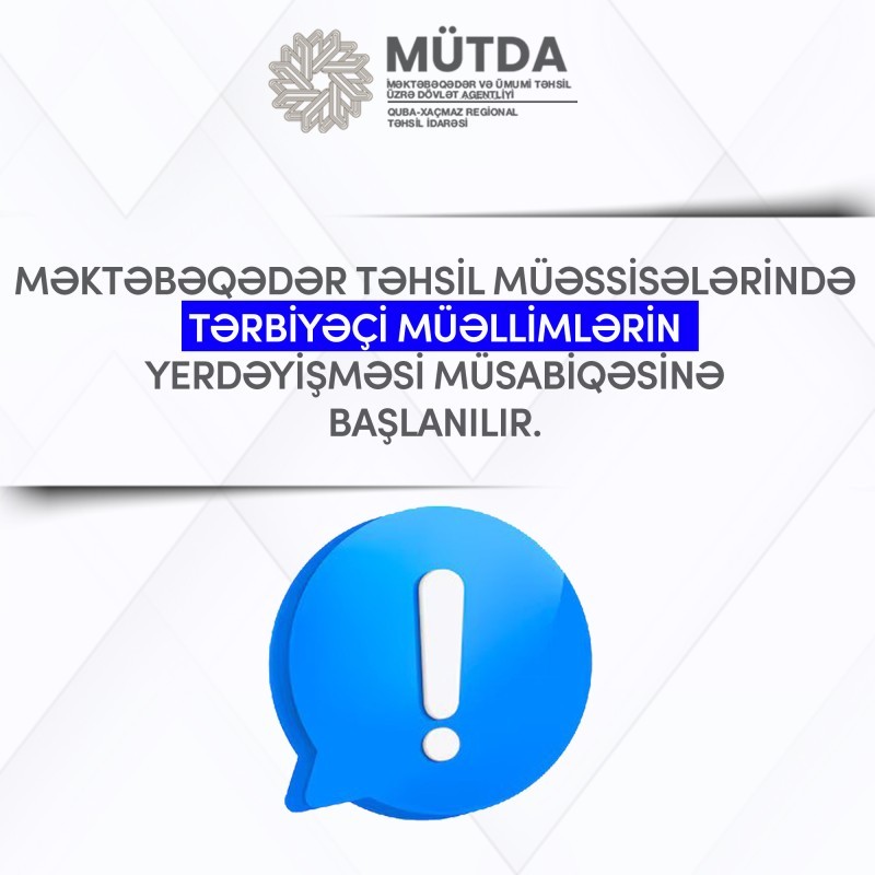 Məktəbəqədər təhsil müəssisələrində vakant olan tərbiyəçi-müəllim vəzifələrinə yerdəyişmə