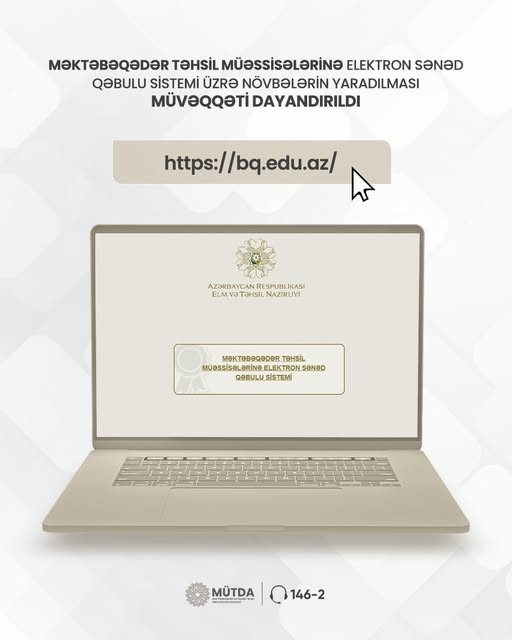 Elektron sənəd qəbulu sistemi üzrə növbələrin yaradılması müvəqqəti dayandırıldı.