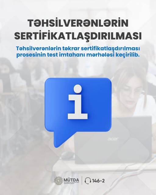 Təhsilverənlərin təkrar sertifikatlaşdırılması prosesinin test imtahanı mərhələsi keçirilib