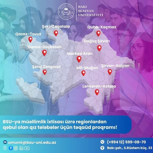 BSU “Regionlardan qəbul olunan qızlar üçün təqaüd proqramı” elan edir!