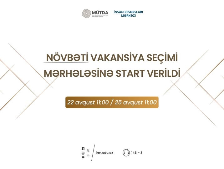 Növbəti vakansiya seçimi mərhələsinə start verildi