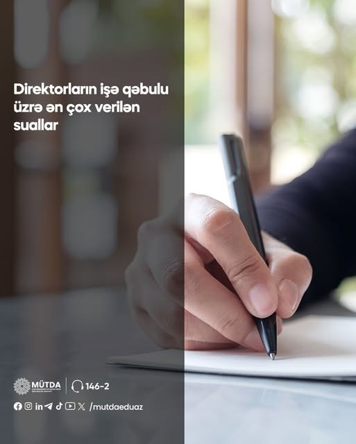 Direktorların işə qəbulu ilə bağlı ən çox verilən suallar