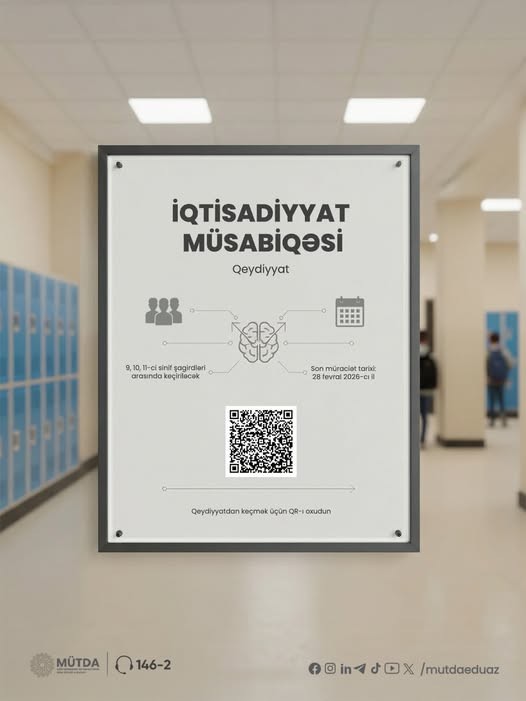 İqtisadiyyat müsabiqəsi üzrə qeydiyyat mərhələsinə start verildi