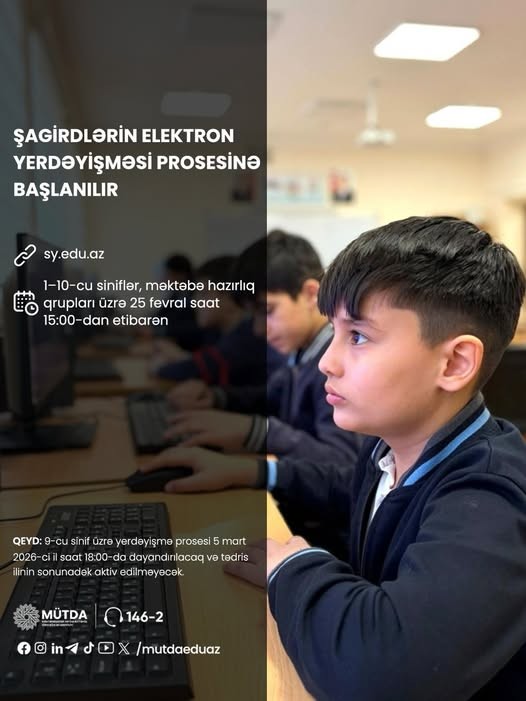 Şagirdlərin elektron yerdəyişməsi prosesinə başlanılır