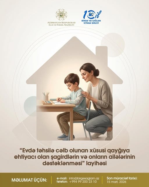 Evdə təhsilə cəlb olunmuş xüsusi qayğıya ehtiyacı olan şagirdlər
