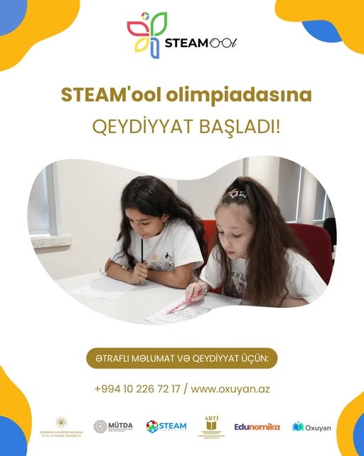 STEAM'ool Olimpiadasına qeydiyyat başladı!