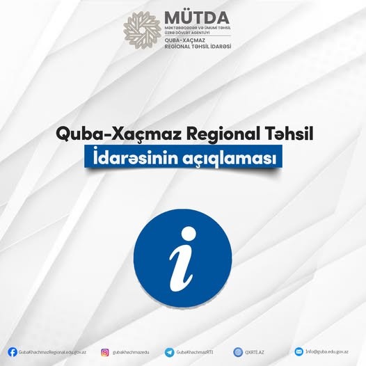 Quba-Xaçmaz Regional Təhsil İdarəsinin açıqlaması