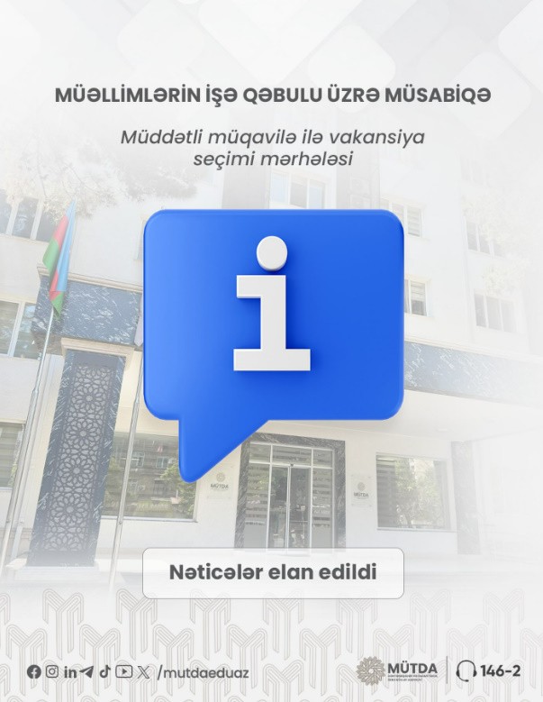 Vakansiya seçimi mərhələsinin nəticələri elan edilib