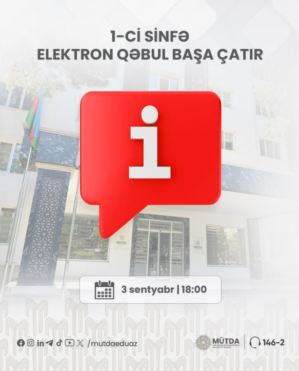 I sinfə elektron qəbulu prosesi başa çatır