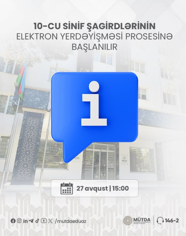 10-cu sinif şagirdləri üçün elektron yerdəyişmə prosesinə başlanılır